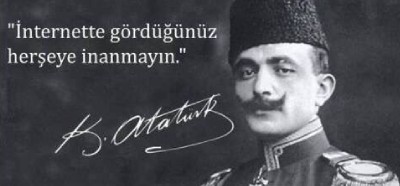 Atatürk'ün söylediği iddia edilen sözler nasıl doğrulanır?