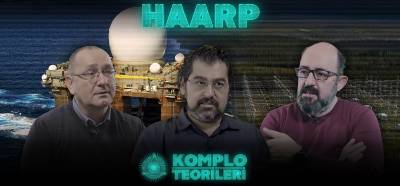 HAARP: Deprem Zihin Kontrolü İklim – Komplo Teorileri