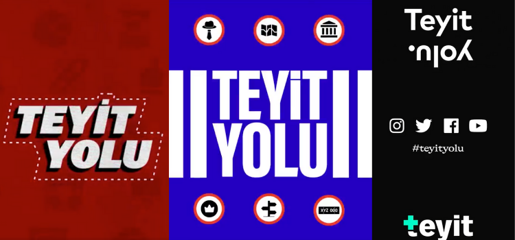Teyit’in yeni teyit yolları devam edecek