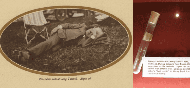 Thomas Edison’un son nefesinin bir kapsülde saklandığı iddiası