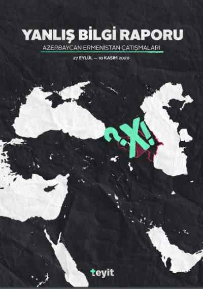 Yanlış Bilgi Raporu - Azerbaycan Ermenistan Çatışmaları